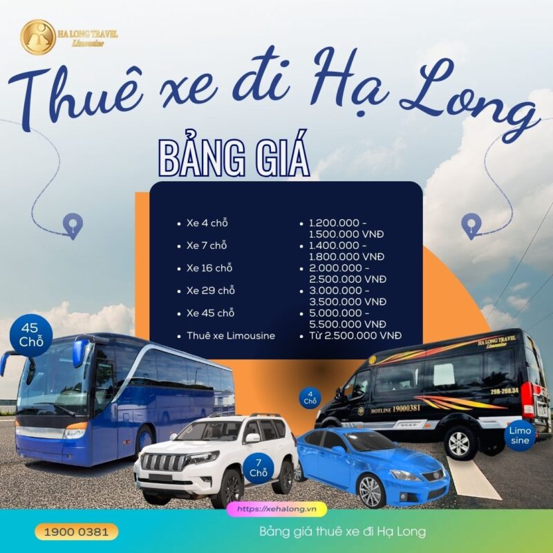 Dịch vụ thuê xe đi Hạ Long: Bảng giá & Kinh nghiệm đặt xe 2 Bảng giá thuê xe đi Hạ Long