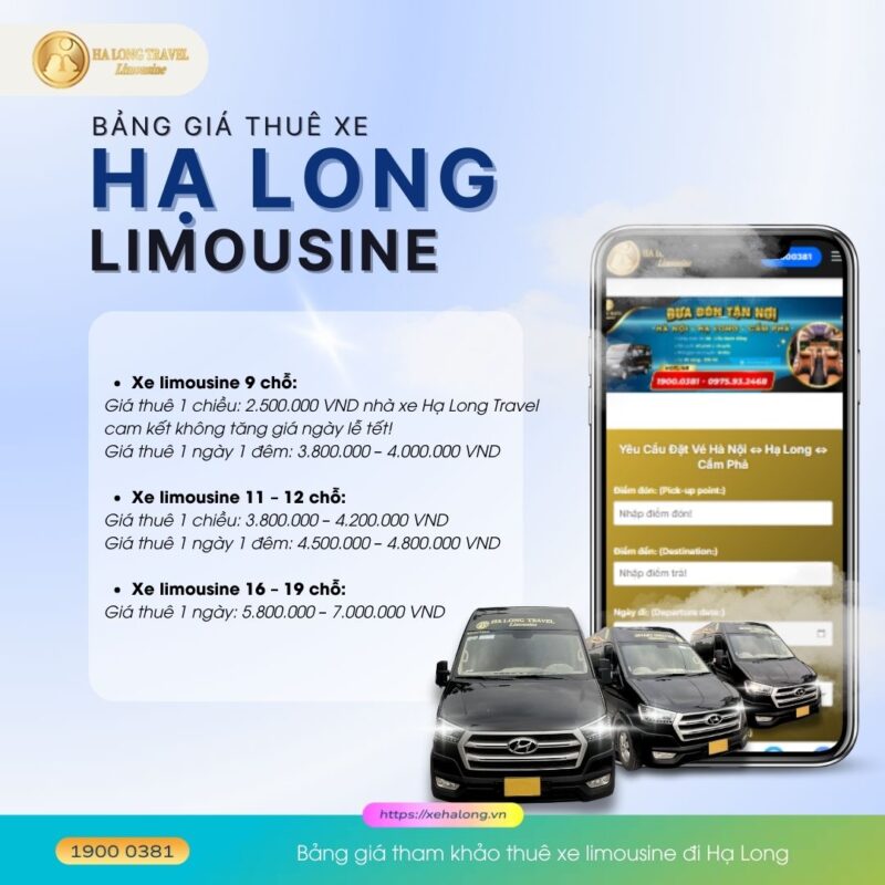 Thuê xe limousine đi Hạ Long Quảng Ninh – Xe sang, dịch vụ cao cấp 3 Bảng giá tham khảo thuê xe limousine đi Hạ Long